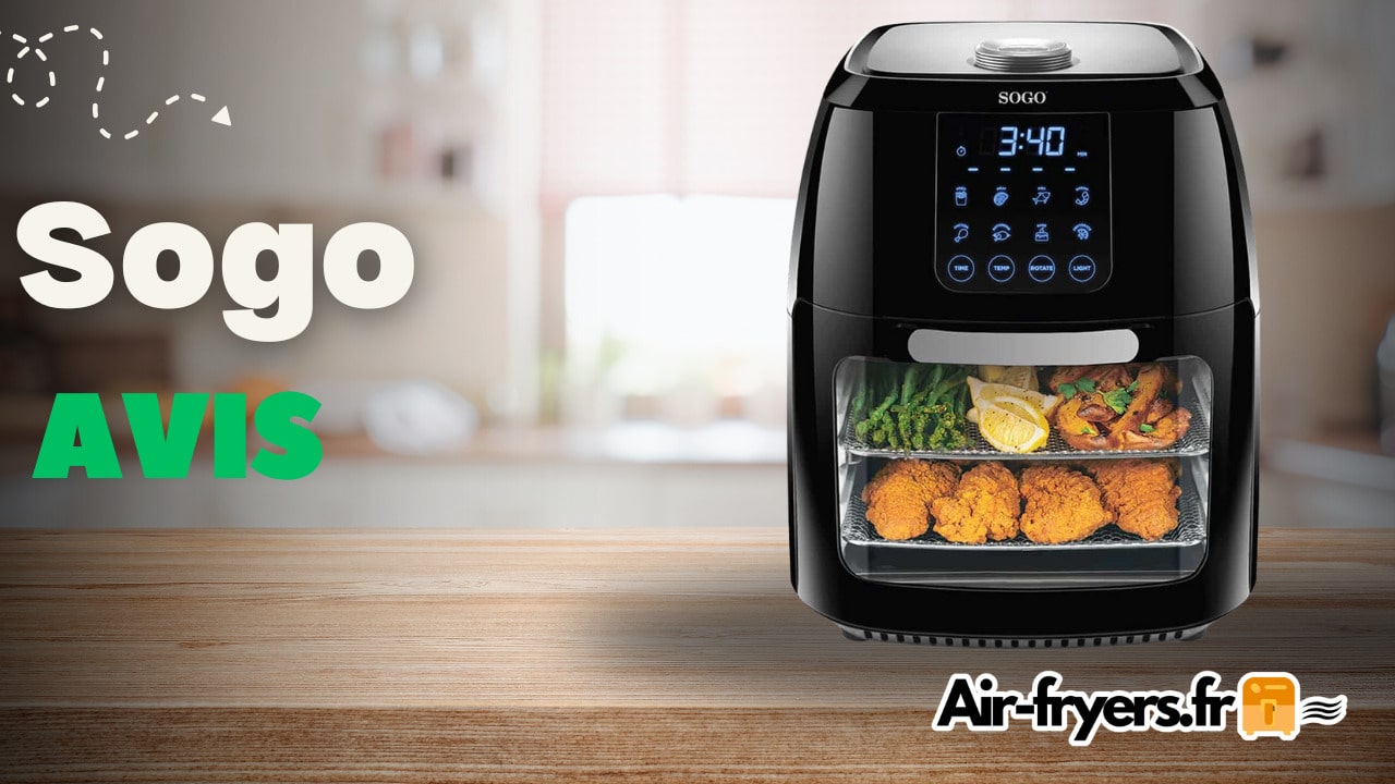 friteuse-sans-huile-airfryer-sogo-avis