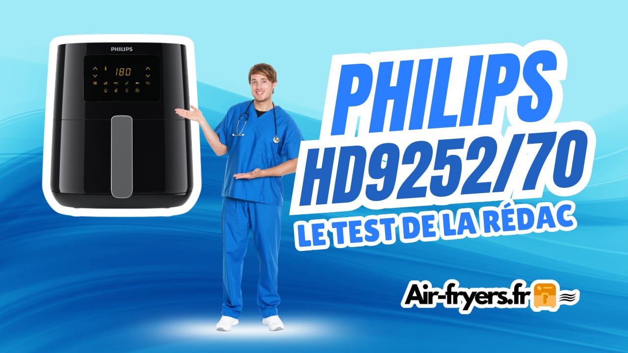 test-et-avis-review-airfryer-friteuse-sans-huile-philips-serie-3000-hd9252-70-guide-d-achat